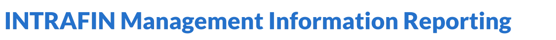INTRAFIN Management Information Reporting